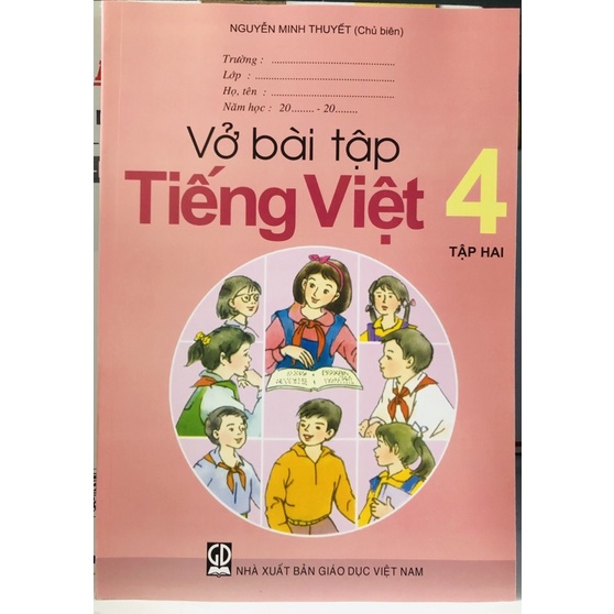 Vở bài tập tiếng Việt lớp 4 tập 2 + bút chì 2b