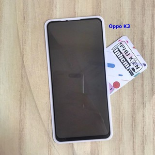 Dán cường lực Oppo K3 - Realme X Chống nhìn trộm