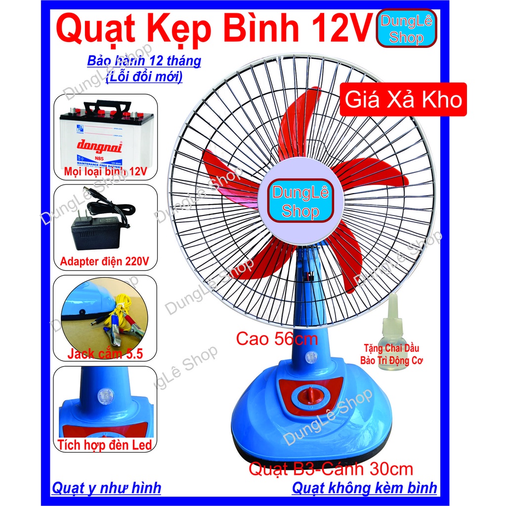 Quạt Kẹp Bình 12V, Có 3 Tốc Độ Gió Khác Nhau. Loại Bàn-Cánh 3 Tấc. Sử Dụng Điện 220V, Có Đèn Led Siêu Sáng.