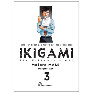 Sách ikigami - tập 3 - tặng kèm bookmark
