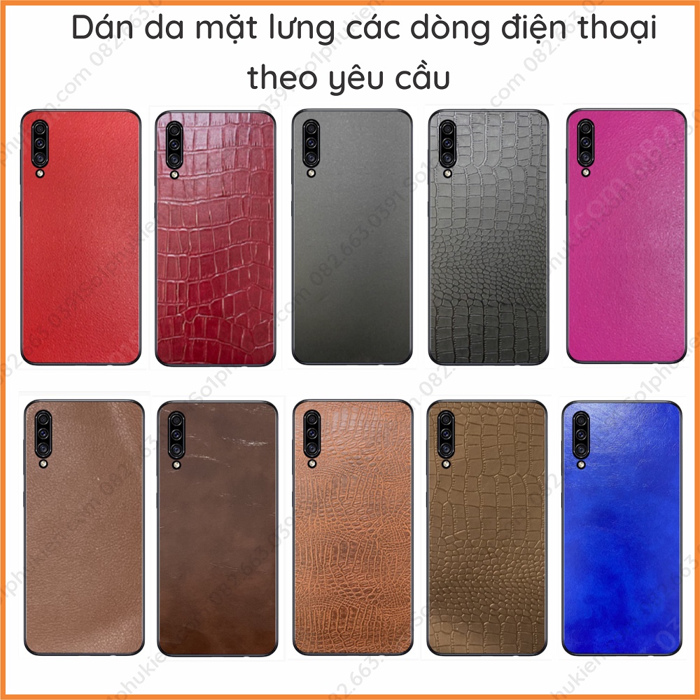 Dán da mặt lưng các dòng điện thoại theo yêu cầu