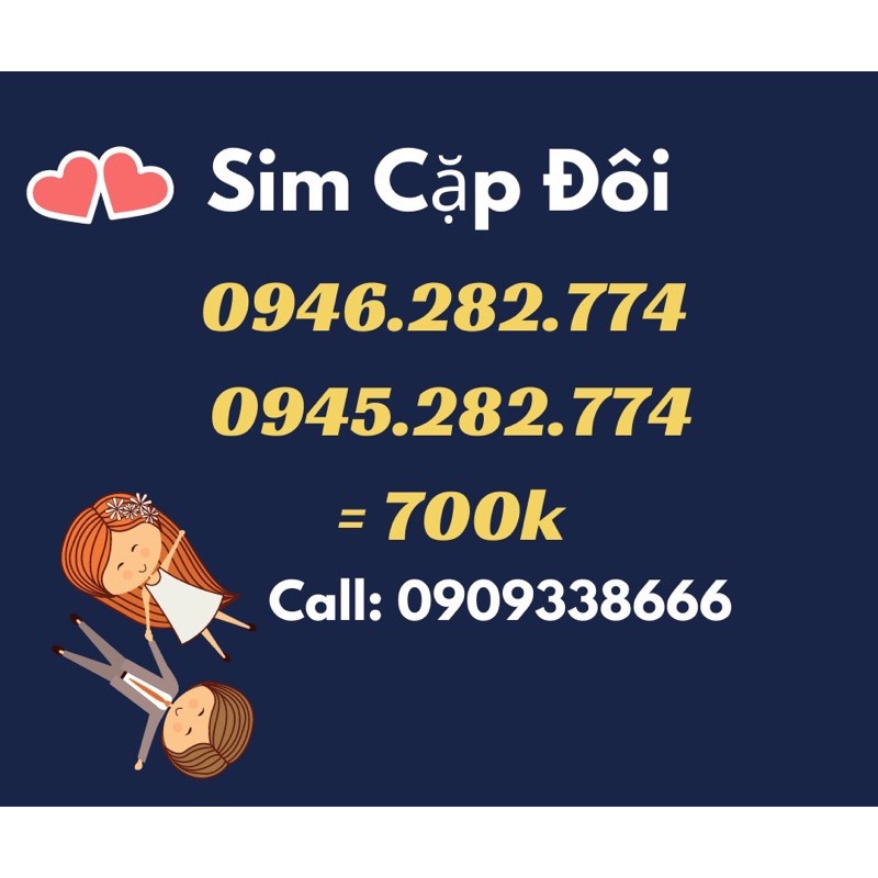 Sim cặp đôi - 0945.282.774 & 0946.282.774