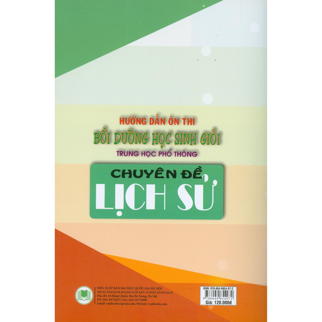 Sách - Hướng Dẫn Ôn Thi - Bồi Dưỡng Học Sinh Giỏi Trung Học Phổ Thông - Chuyên Đề Lịch Sử