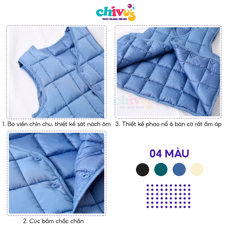 Áo gile cho bé CHIVU'sKID áo phao gile bé trai bé gái hàng quảng châu dày dặn ấm áp cho bé 10-20kg