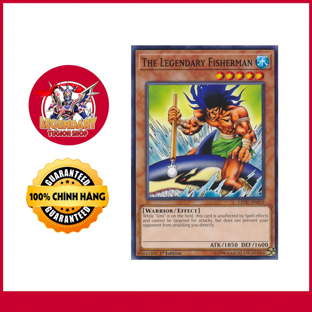 [EN][Thẻ Bài Yugioh Chính Hãng] The Legendary Fisherman