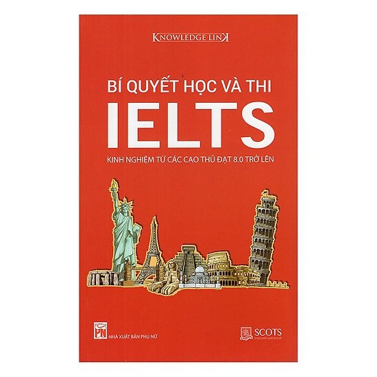 Sách Phụ Nữ - Bí quyết học và thi IELTS