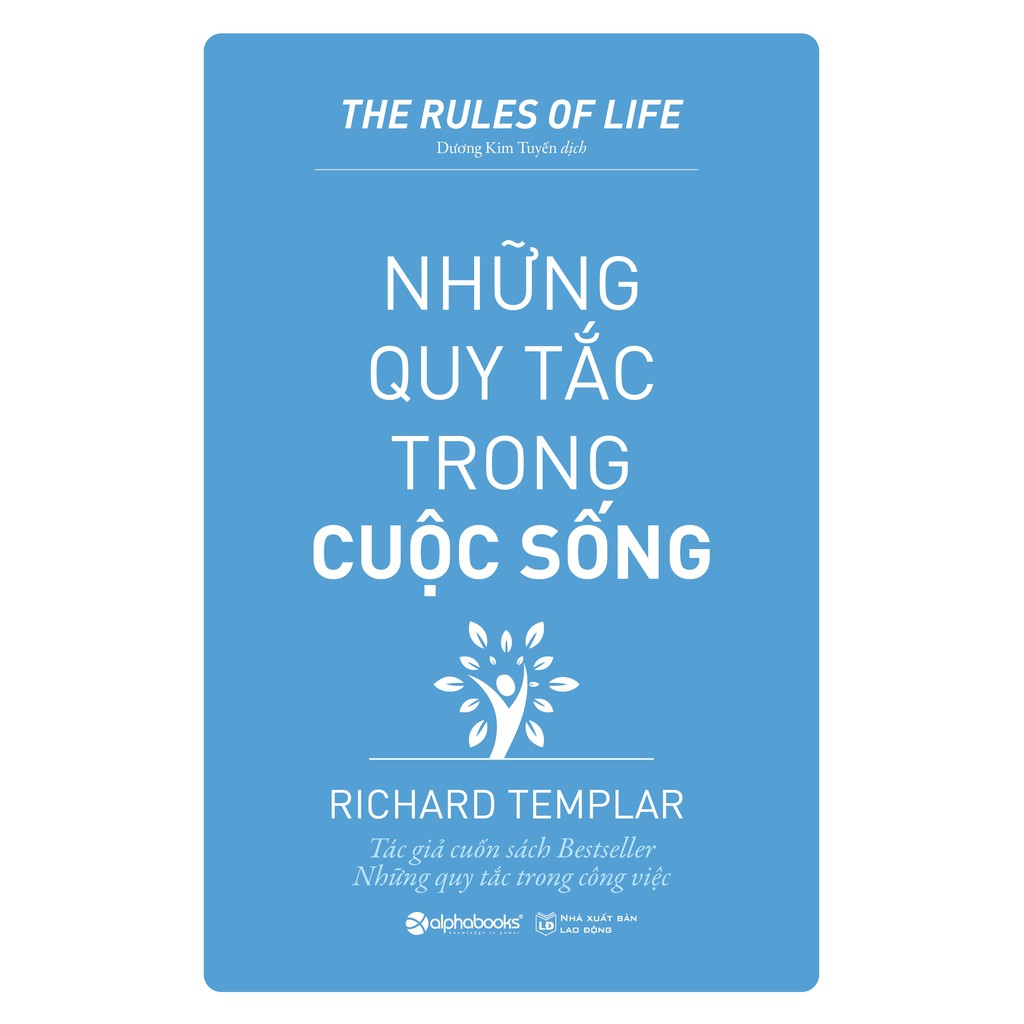 Sách - Những Quy Tắc Trong Cuộc Sống - Chỉ Dẫn Để Đạt Nhiều Thành Tựu Trong Cuộc Sống