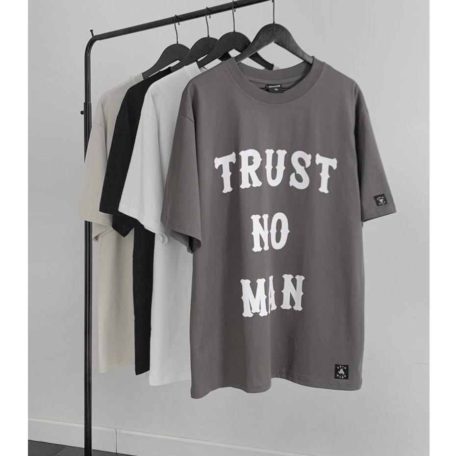 Áo Thun Odin Trust No Man, Áo phông chất liệu 100% cotton co giãn 2 chiều, Local Brand ODIN CLUB