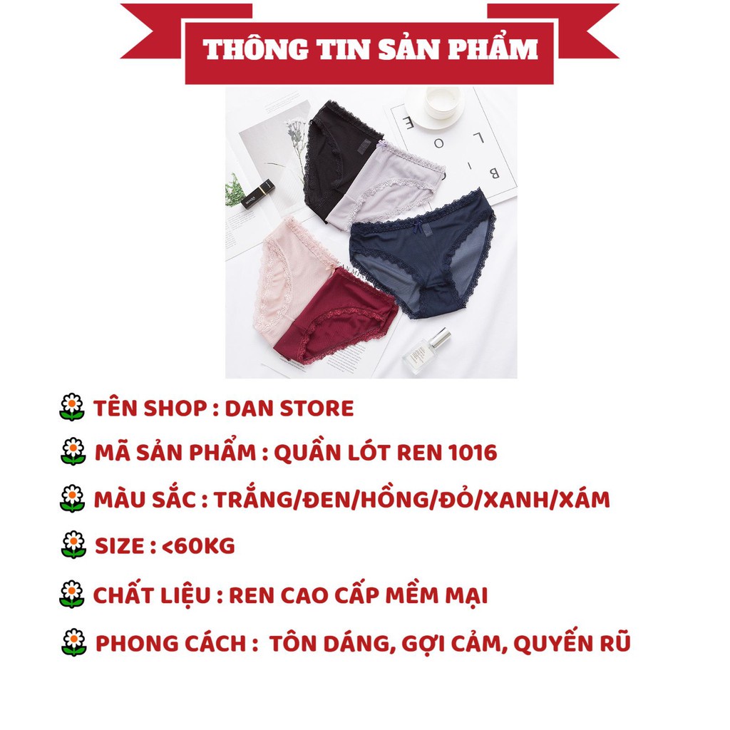 Quần Lót Nữ - Quần Lót Ren Nữ Sexy cao cấp mềm mại kháng khuẩn sexy gợi cảm DAN STORE MÃ 1016