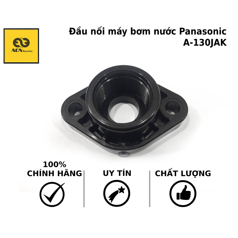 Đầu Nối Máy bơm nước Panasonic -  A-130JAK