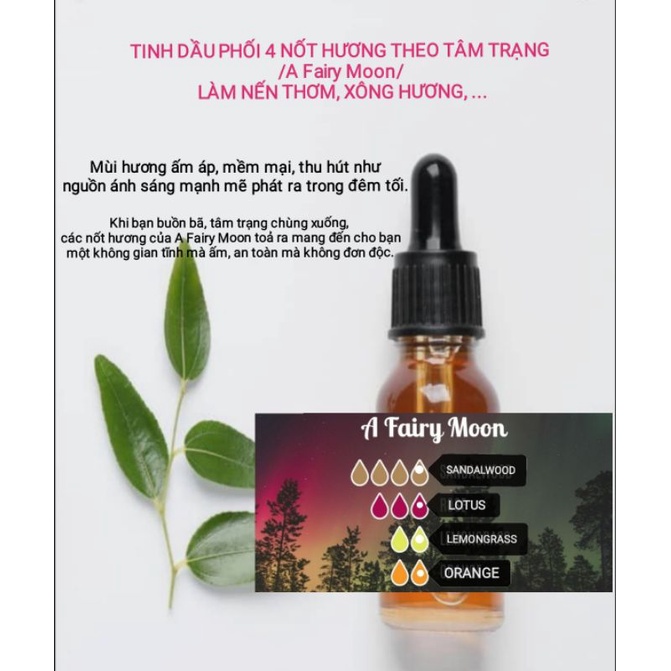 TINH DẦU PHỐI 4 NỐT HƯƠNG THEO TÂM TRẠNG /A Fairy Moon/ LÀM NẾN THƠM, XÔNG HƯƠNG, ... - 9293store - 9293nguyenlieu