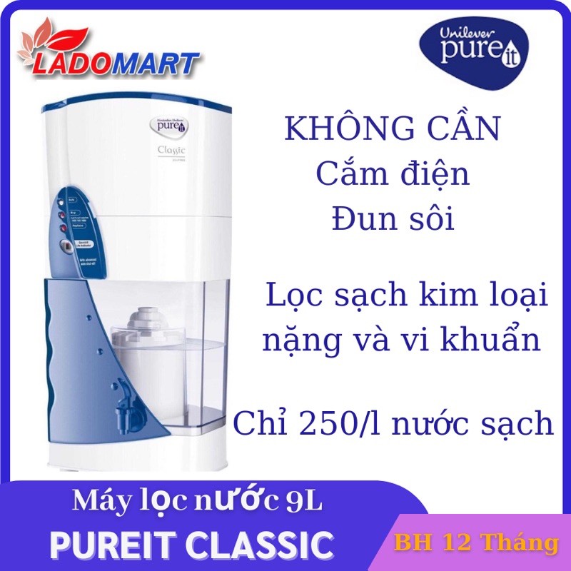 [MODEL 2020] Máy lọc nước Pureit Unilver Classic_ Sản xuất 10/2020. Bảo hành chính hãng