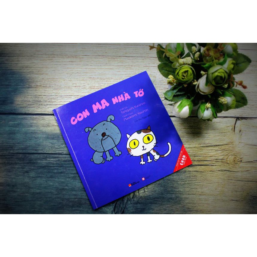 Sách Ehon Nhật Bản Con Ma Nhà Tớ