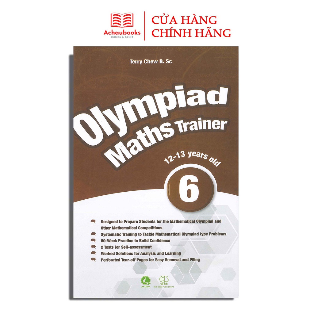 Sách: Olympiad Maths Trainer 6 - Luyện thi olympic toán quốc tế cho trẻ 12 - 13 tuổi