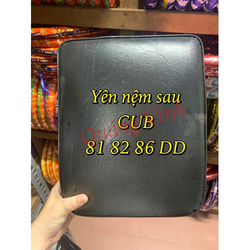 Yên nệm sau Cub các loại 81 82 86