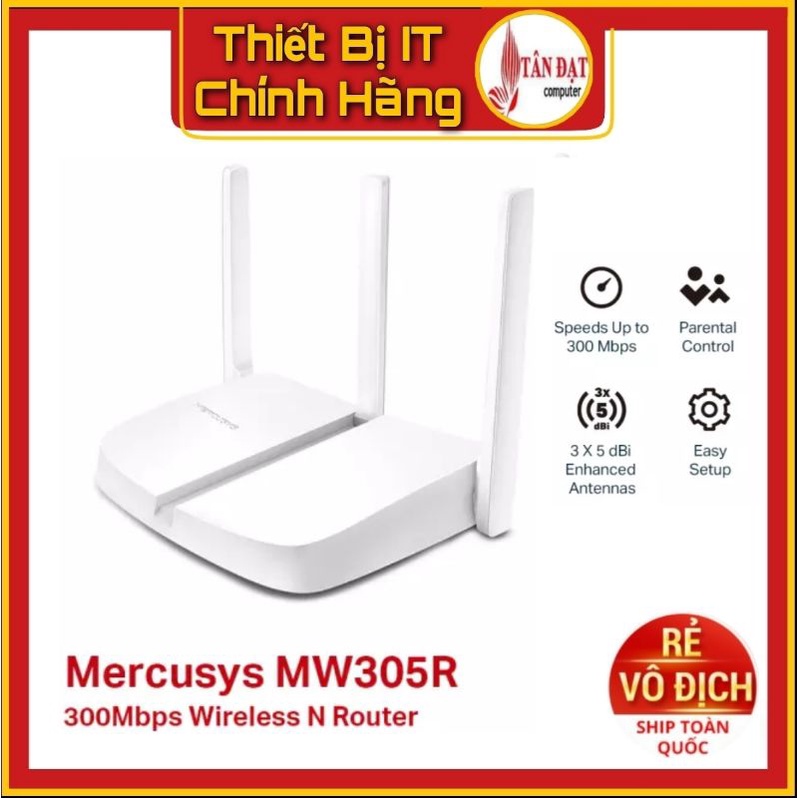 Bộ phát wifi Router chuẩn N tốc độ 300Mbps Mercusys MW305R 3 râu - Chính hãng mới 100%