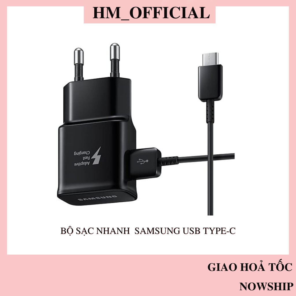 Bộ Sạc Nhanh Sam-Sung S8/ S9/ S10/ N8 /  N9 BẢO HÀNH 12 THÁNG