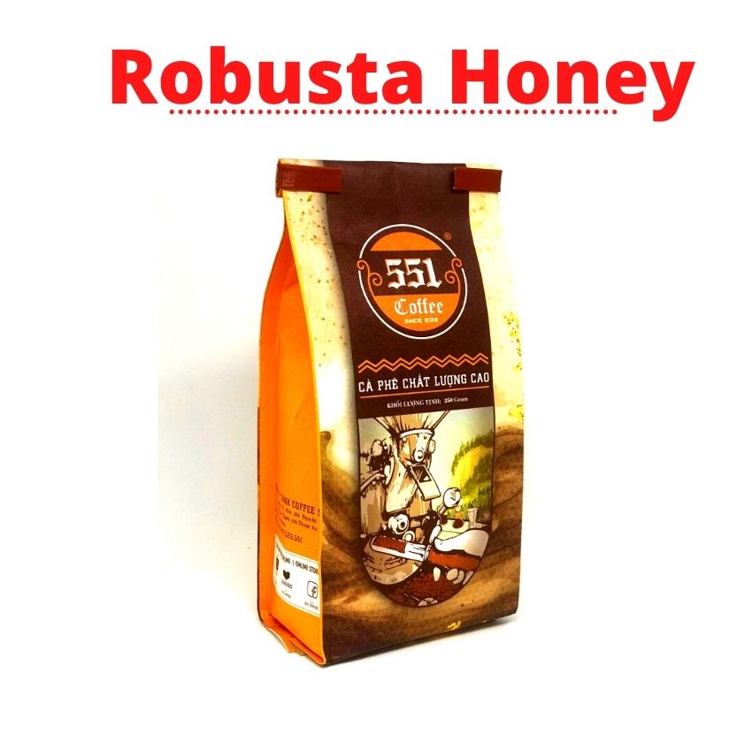 [TẶNG PHIN NHÔM] 500GR Cafe Pha Phin Robusta Honey Chất Lượng Cao 100% Rang Mộc - 551 Coffee