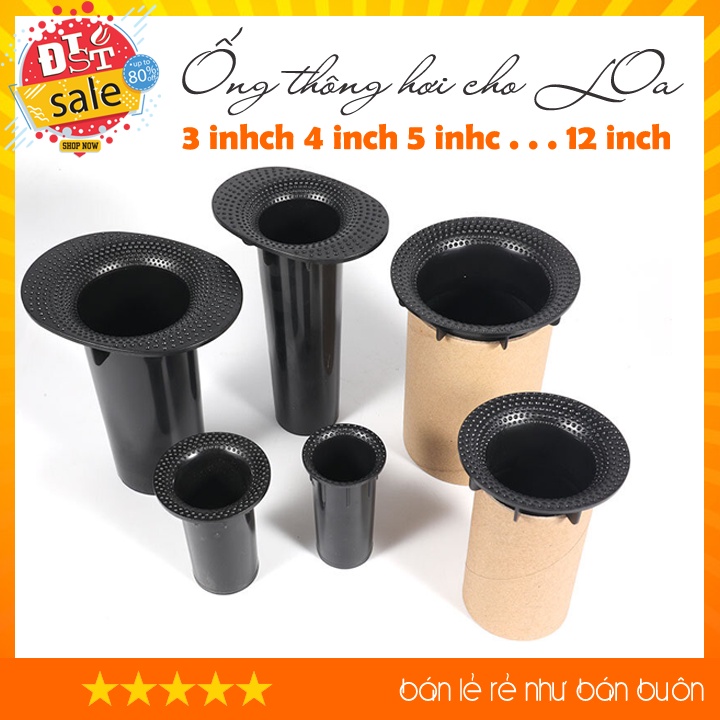 Ống thông hơi cho loa từ 3 inch đến 12 inch. Chế loa siêu bass, tăng âm trầm từ DiySpeaker