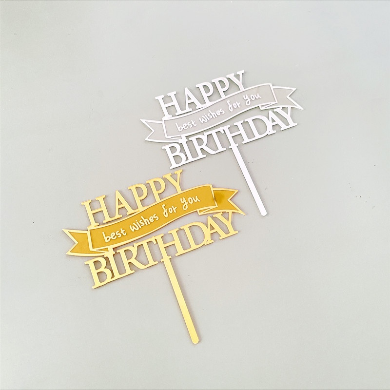 Que cắm Acrylic Happy Birthday Best Wishes For You cao cấp trang trí bánh kem, phụ kiện trang trí bánh sinh nhật