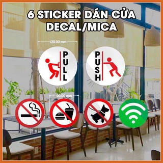 Combo 6 bảng dán Pull, Push, wifi, cấm hút thuốc,.. dán cửa kính (Biển kéo - đẩy)