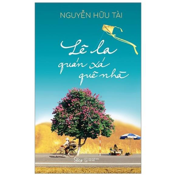 Sách Du Lịch - Lê la quán xá quê nhà [AlphaBooks]