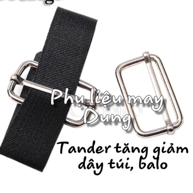 Tander tăng giảm dây áo, túi đeo