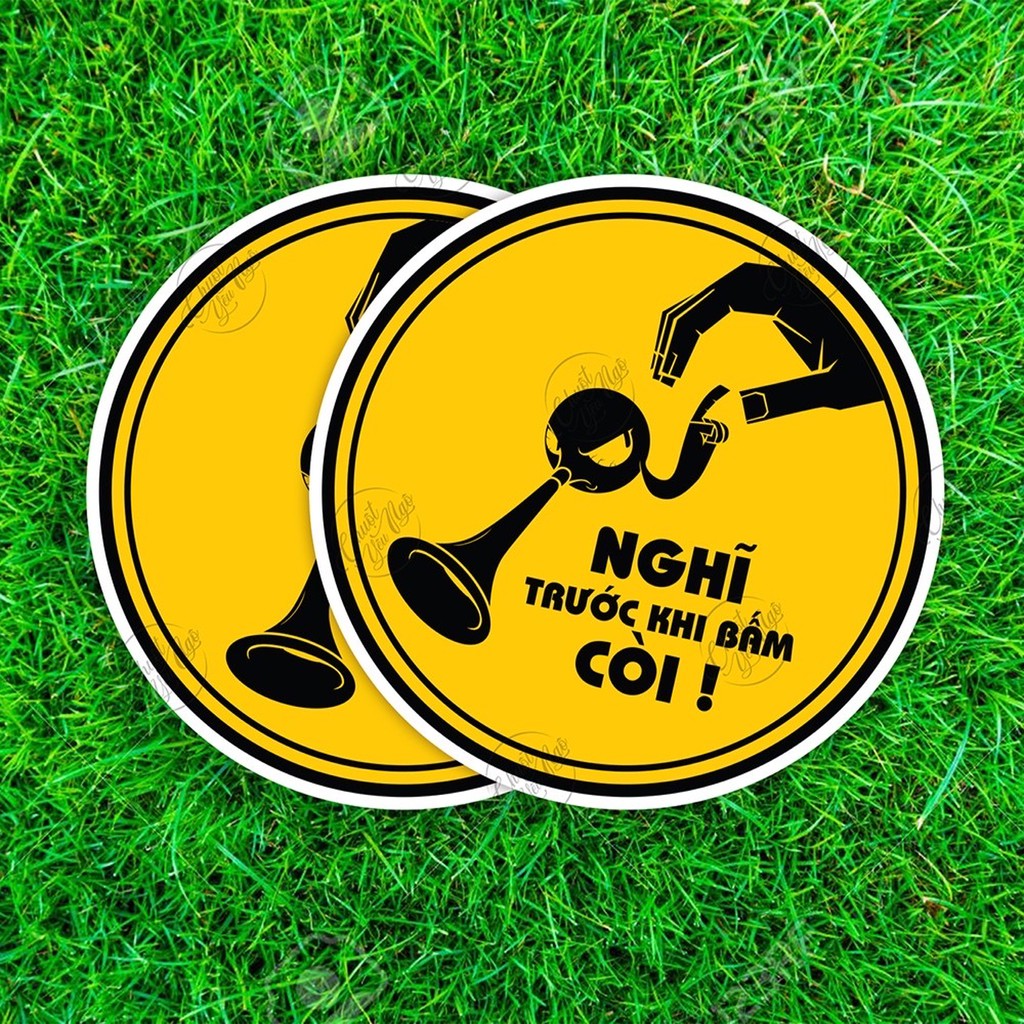 Combo 2-5-10 logo tròn sticker kích thước 10cm Nghĩ Trước Khi Bấm Còi dán ô tô, chống nước NT 60