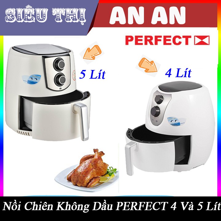 Nồi chiên không dầu PERFECT GLA-768 5L và PERFECT GLA 609 4L công suất 1400W bảo hành 12 tháng