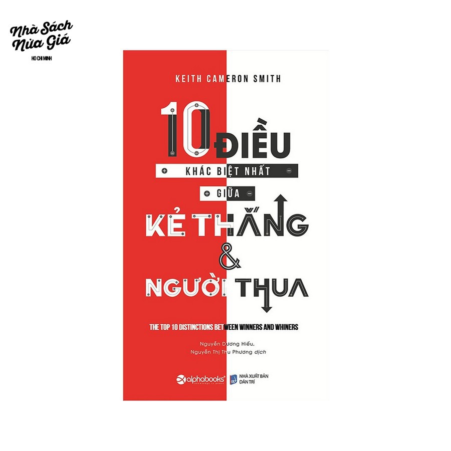 Sách - 10 Điều Khác Biệt Giữa Kẻ Thắng Và Người Thua