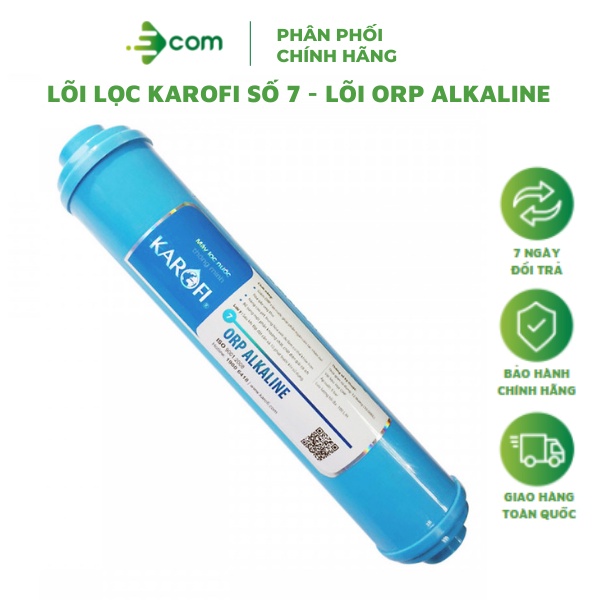 Lõi lọc Karofi số 7 - Lõi ORP Alkaline - Hàng Chính Hãng