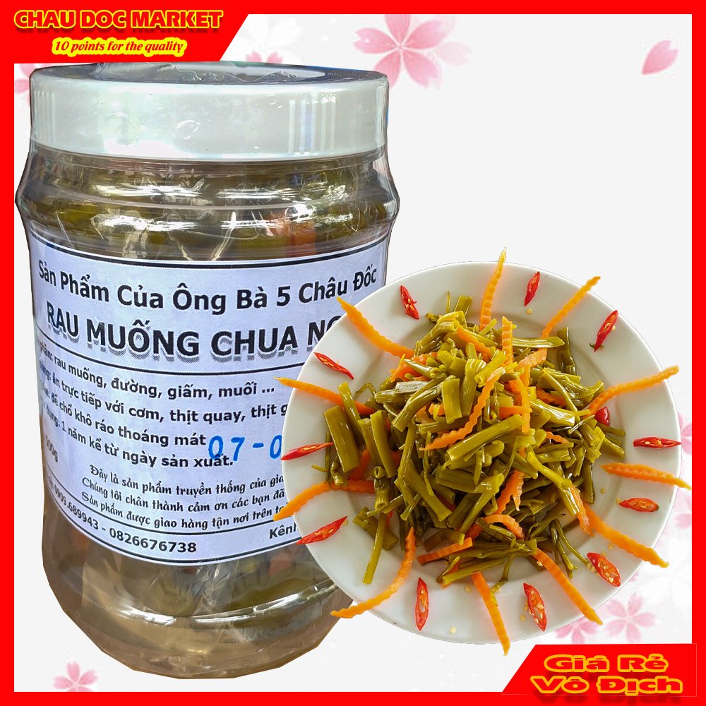 Rau Muống Chua Ngọt Giòn Ngon Hủ 500gr Nổi Tiếng Hiệu Ông Bà 5 Châu Đốc.