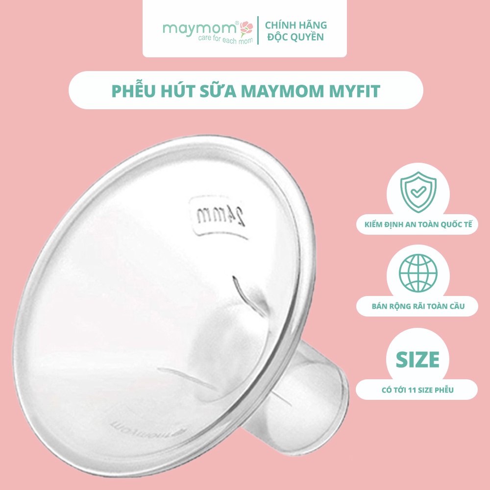 Phễu Hút Sữa Maymom Myfit, Phụ Kiện Thay Thế Máy Vắt Sữa Medela, Spectra, Avent, Unimom, Rozabi, Cimilre (1 cái)