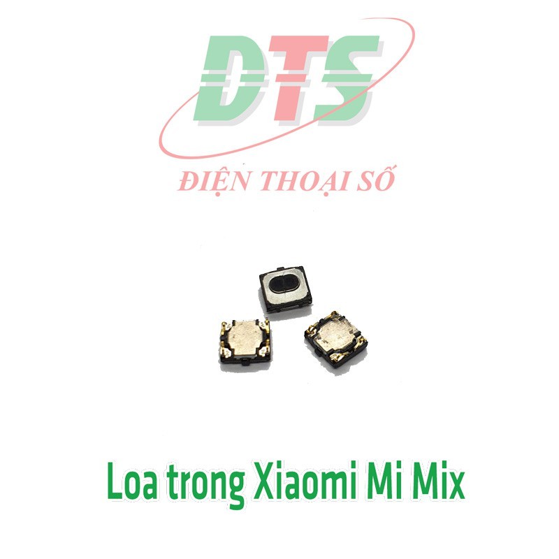 Loa trong thay cho máy Xiaomi Mi Mix