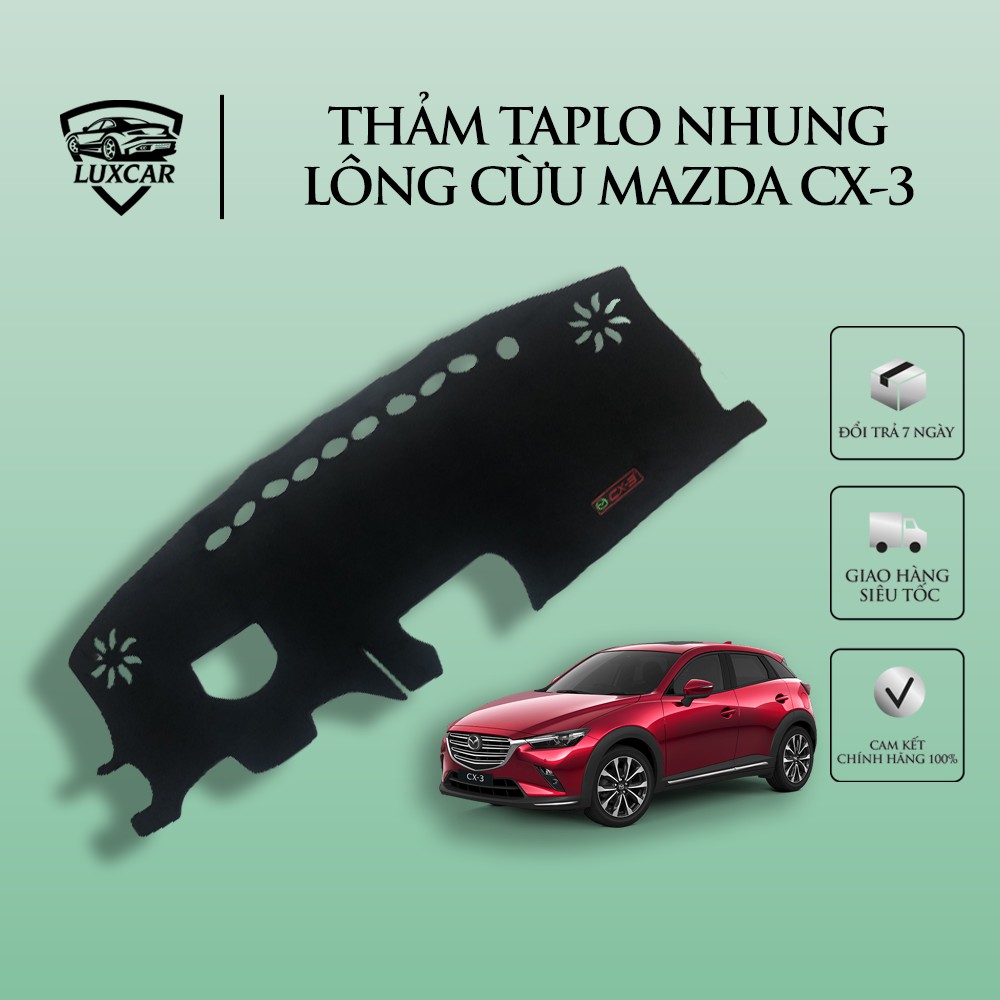 Thảm Taplo Nhung Lông Cừu LUXCAR Xe MAZDA CX-3 - Đế cao su chống trượt