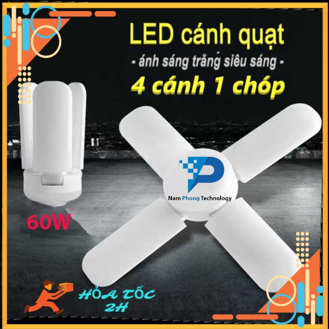 Bóng Đèn Led Hình Cánh Quạt 4 cánh 5 bóng DHA 60W - Siêu Tiết Kiệm Điện Lên Đến 60% - NAMPHONG TECHNOLOGY