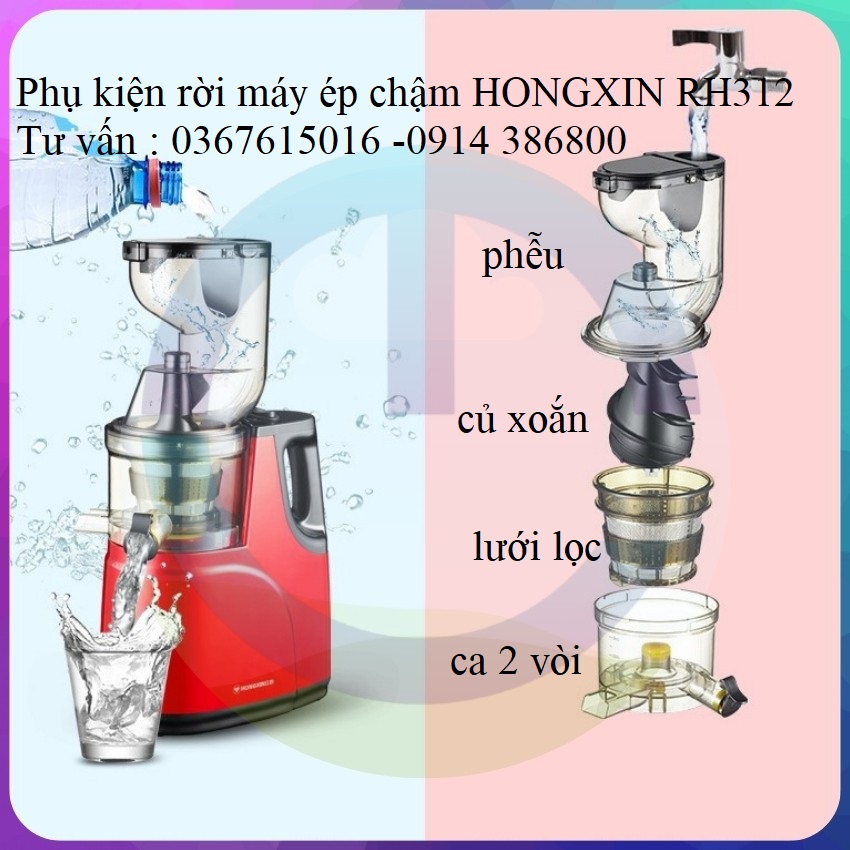 PHỤ KIỆN MÁY ÉP CHẬM HÃNG HONGXIN 312
