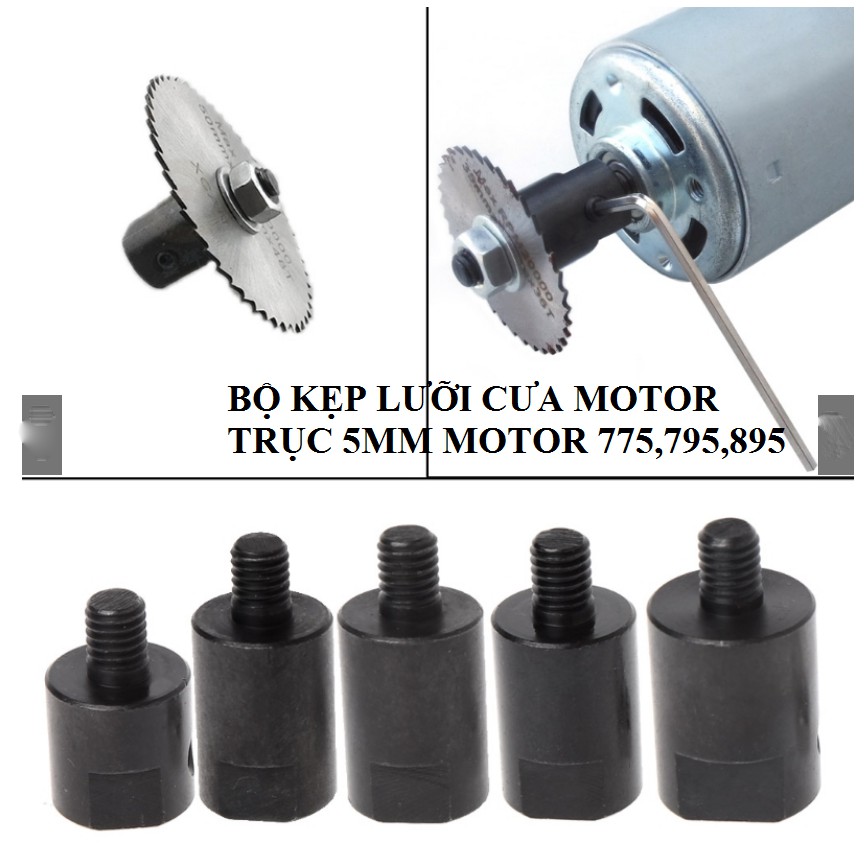 Trục Giữ Đĩa Cắt Cho Motor 775,795,895 Trục 5mm