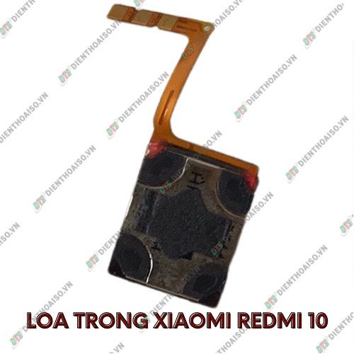 Loa trong xiaomi redmi 10 , redmi 10 prime