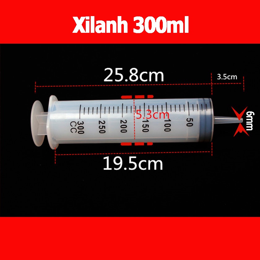 Xilanh to 300ml, ống kim tiêm cỡ lớn 300cc, xilanh chiết nước hoa - XL300B