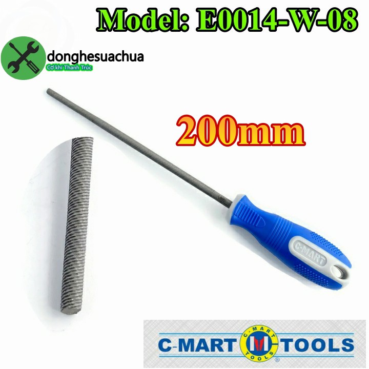 Dũa tròn C-Mart E0014-W-8 200mm