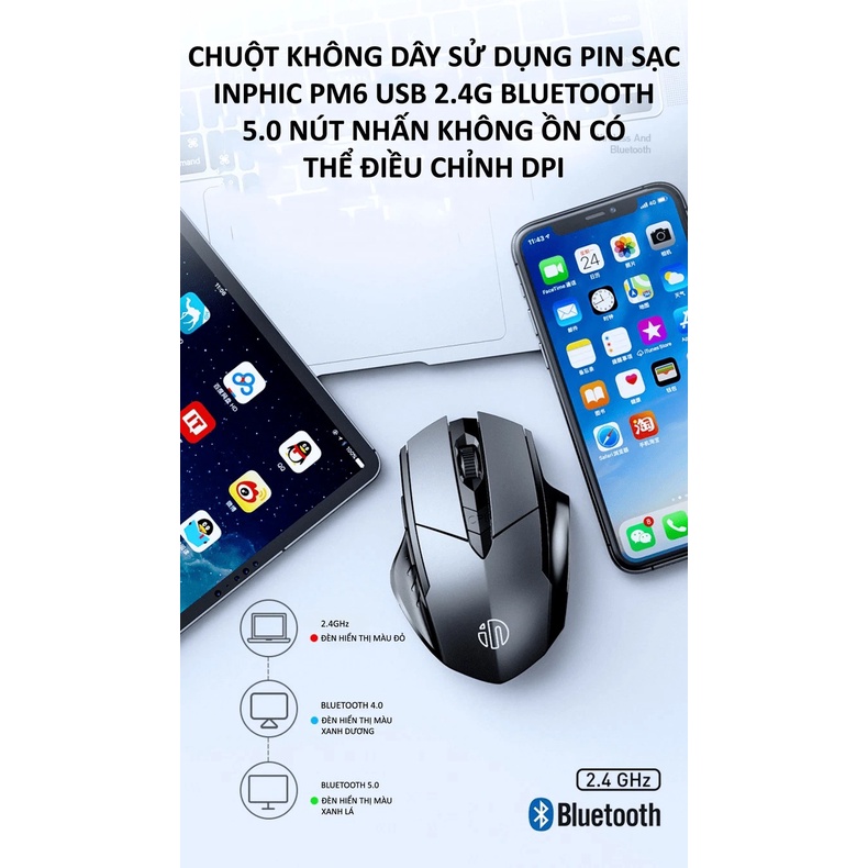 Chuột không dây INPHIC PM6 sử dụng pin sạc kết nối bằng USB 2.4G, Bluetooth 5.0 với nút nhấn silent không tiếng ồn - NK