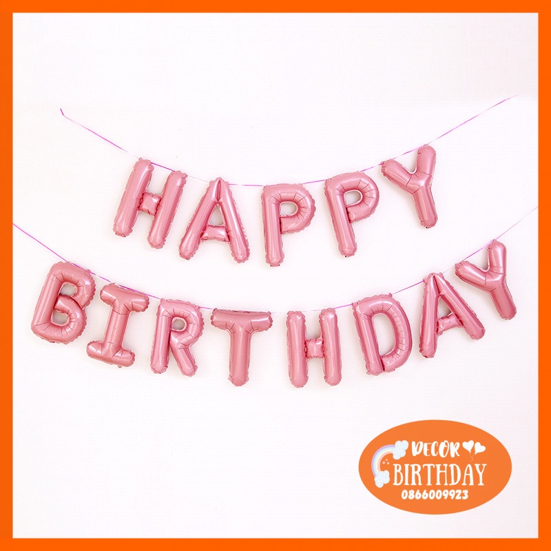 Bóng Chữ Happy Birthday HOT SALE Trang Trí Sinh Nhật Cho Bé, Hàng Dày Dặn, Màu Sắc Đẹp