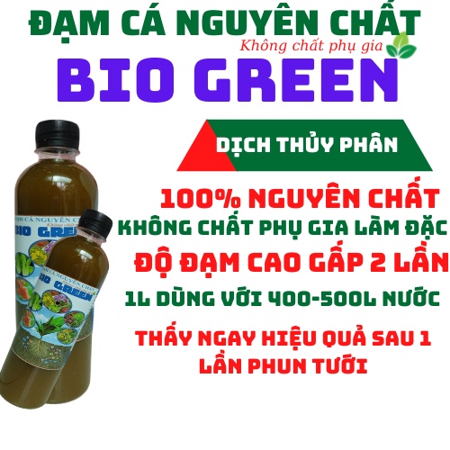 Đạm cá thủy phân siêu dinh dưỡng, Phân bón hữu cơ BIOGREEN,tăng trưởng cho cây cảnh,lá,hoa lan,sen đá,dâu tây,rau sạch
