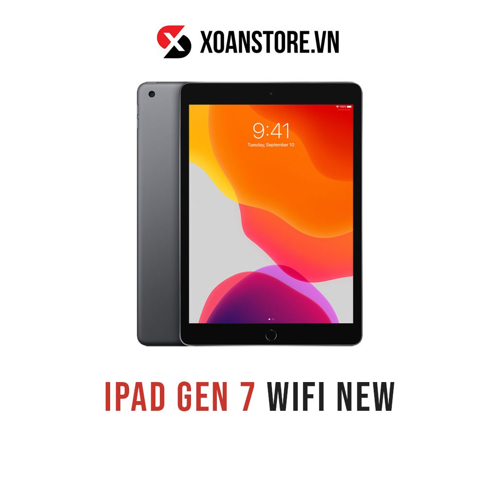 IPAD GEN 7 WIFI 32GB 128GB CHÍNH HÃNG MỚI 100% và Likenew 99% BẢO HÀNH 12 THÁNG TẠI  XOAN STORE | BigBuy360 - bigbuy360.vn