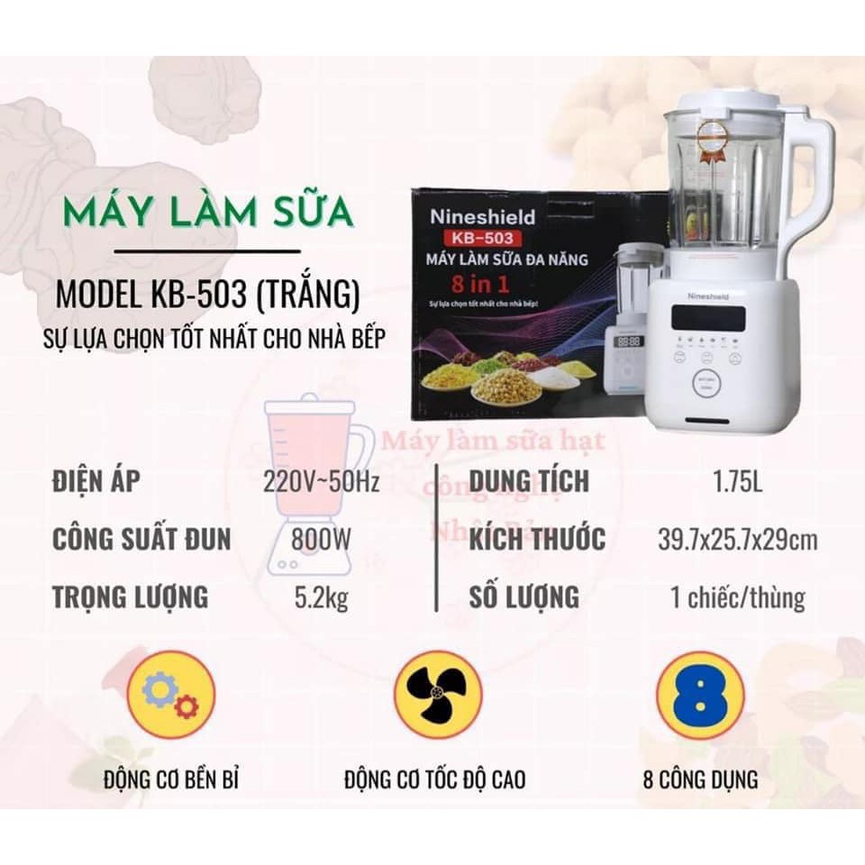 Máy làm sữa hạt đa năng NineShield KB-503 sữa đậu nành xay sinh tô nấu cháo 800W mạnh mẽ dễ vệ sinh màu trắng BH 12 thag