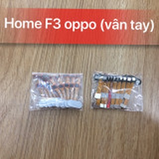 Home oppo F3,F3 Plus ,cáp vân tay