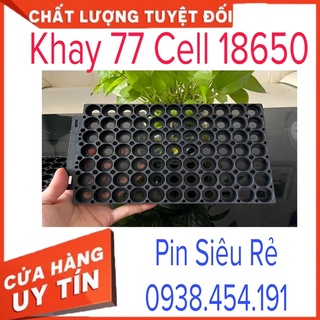 Khay 99 Cell 18650