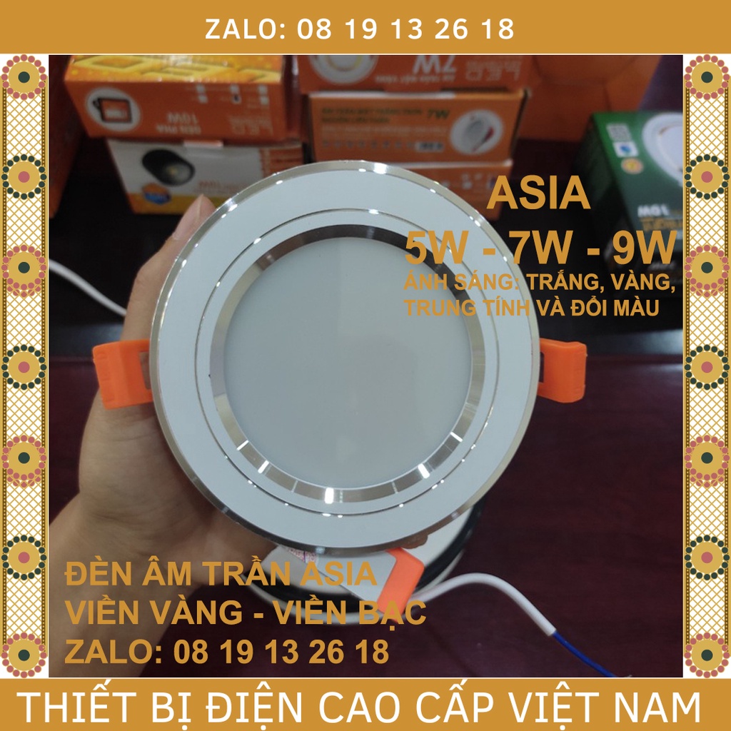 Đèn âm trần Cao Cấp Asia Nhôm Đúc, viền Vàng-Bạc, 5W,7W,9W, dòng cao cấp Asia, bảo hành 2 năm.