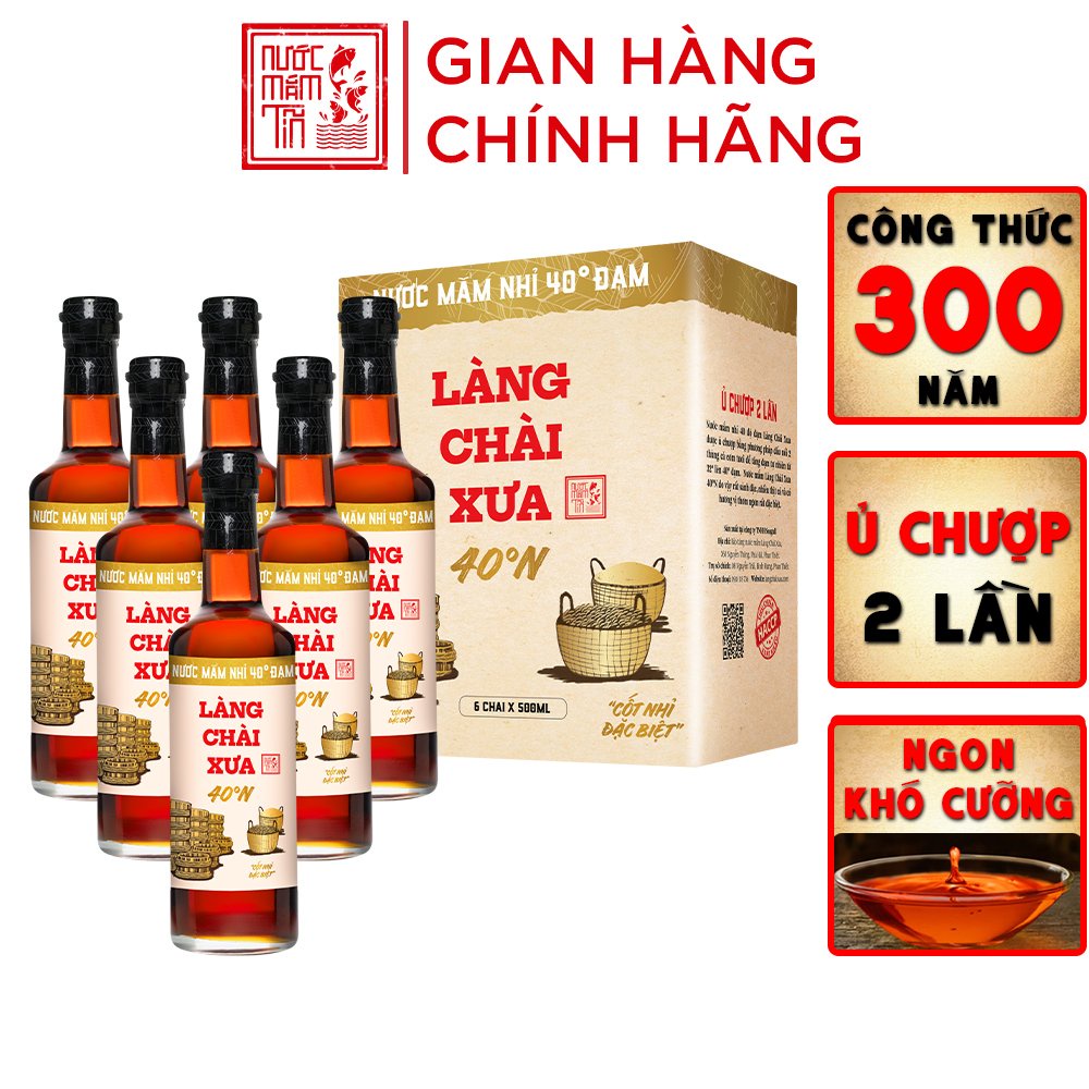 Thùng 6 chai nước mắm nhỉ 40 độ đạm Làng Chài Xưa chai thủy tinh 500ml ủ chượp 2 lần không chất bảo quản